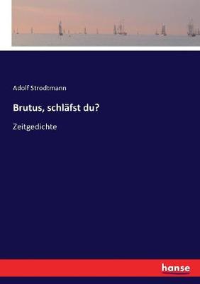 Book cover for Brutus, schläfst du?