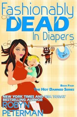 Cover of Fashionably Dead in Diapers