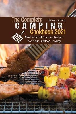 Book cover for The Complete Camping Cookbook 2021