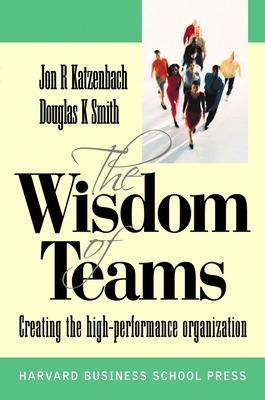 Book cover for Wisdom of Teams (European version) - Creating the High Performance Organisation