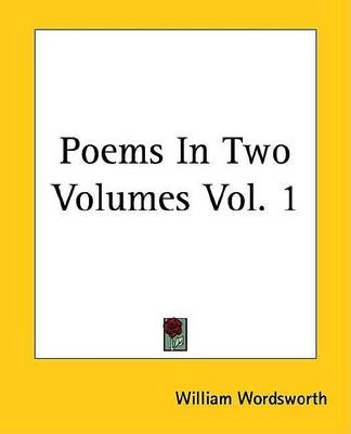 Book cover for Poems in Two Volumes Vol. 1