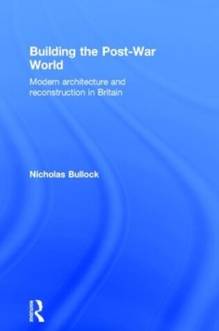 Cover of Building the Post-War World