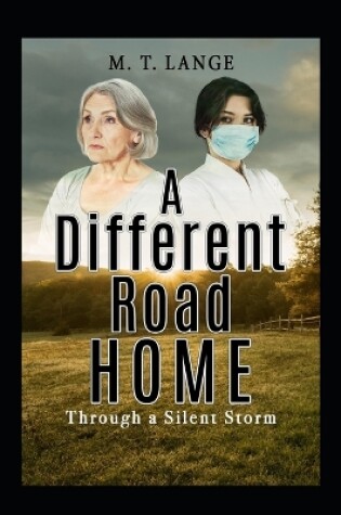 Cover of A Different Road Home