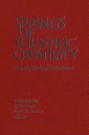 Cover of Springs of Scientific Creativity: Essays on Founders of Modern