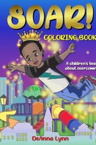 Cover of SOAR! Coloring Book