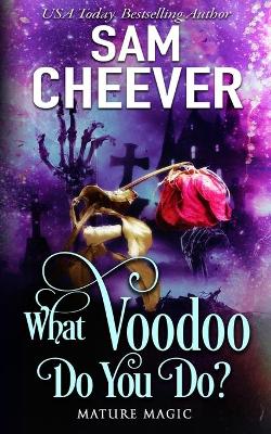 Book cover for What Voodoo Do You Do?