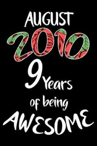 Cover of August 2010 9 Years Of Being Awesome