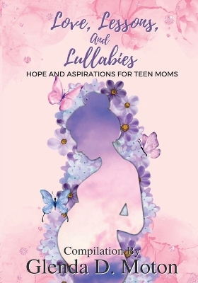 Book cover for Love, Lessons, and Lullabies