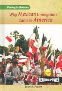 Book cover for Why Mexican Immigrants Came to America