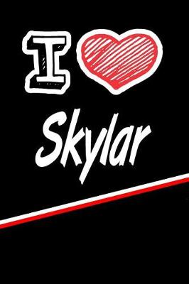 Book cover for I Love Skylar