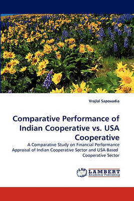 Book cover for Comparative Performance of Indian Cooperative vs. USA Cooperative