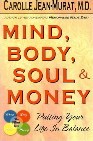 Cover of Mind, Body, Soul, & Money