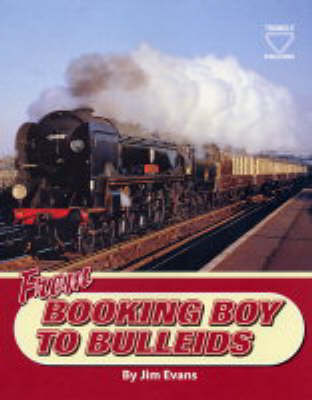 Book cover for From Booking Boy to Bulleids