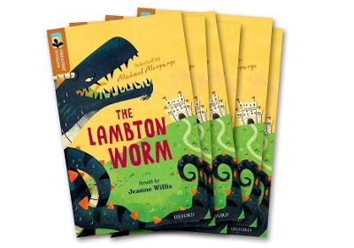 Book cover for Oxford Reading Tree TreeTops Greatest Stories: Oxford Level 8: The Lambton Worm Pack 6