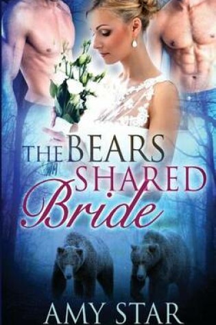 Cover of The Bears Shared Bride