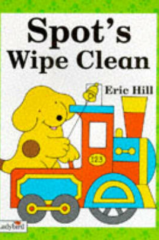 Cover of Spot's Wipe Clean