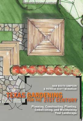 Book cover for Texas Gardening for the 21st Century