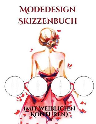 Cover of Modedesign Skizzenbuch (mit weiblichen Konturen)