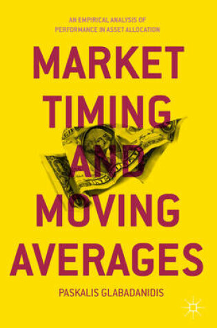 Cover of Market Timing and Moving Averages