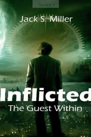 Cover of Inflicted - The Guest Within