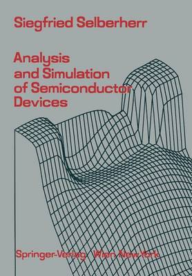 Book cover for Analysis and Simulation of Semiconductor Devices