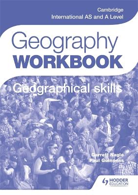 Book cover for Cambridge International AS and A Level Geography Skills Workbook