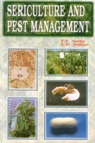 Cover of Sericulture and Pest Management