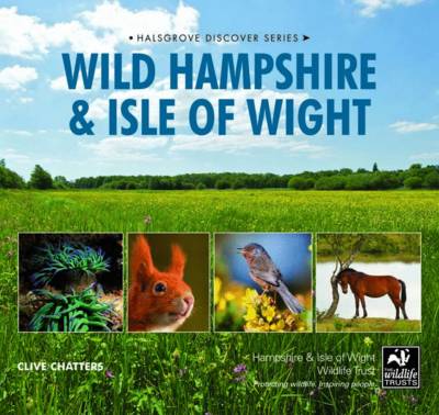 Book cover for Wild Hampshire and Isle of Wight