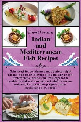 Book cover for Indian and Mediterranean Fish Recipes