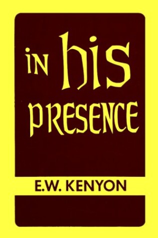 Cover of In His Presence