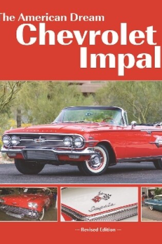 Cover of Chevrolet Impala 1958-1970: the American Dream