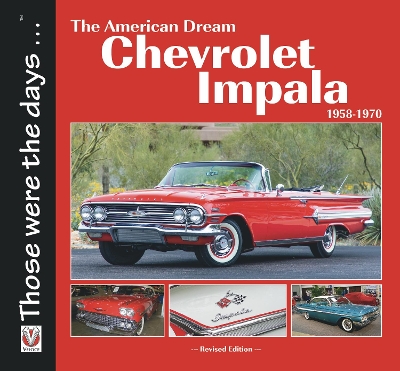 Book cover for Chevrolet Impala 1958-1970: The American Dream