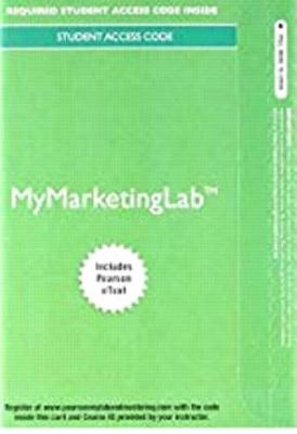 Book cover for 2017 Mylab Marketing with Pearson Etext -- Access Card -- For Marketing