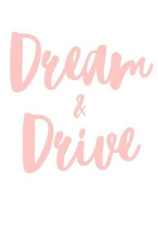 Cover of Dream and Drive