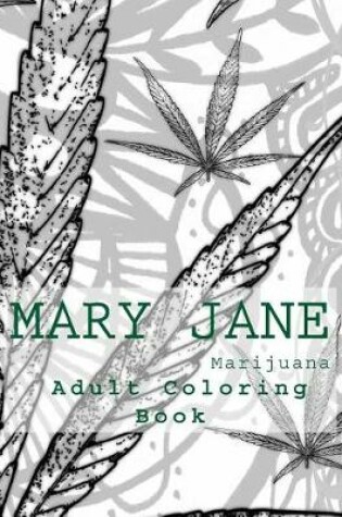 Cover of Mary Jane Adult Coloring Book