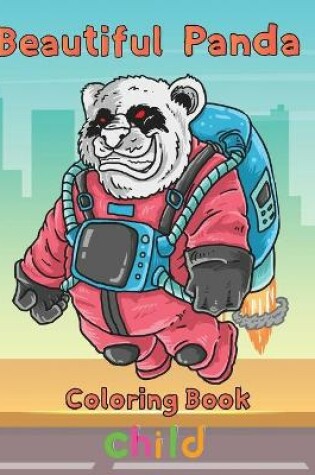 Cover of Beautiful Panda Coloring Book child