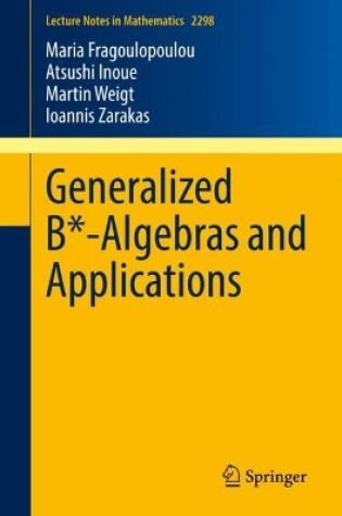 Cover of Generalized B*-Algebras and Applications