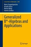 Book cover for Generalized B*-Algebras and Applications
