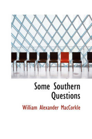 Cover of Some Southern Questions