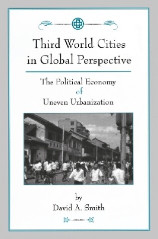 Cover of Third World Cities In Global Perspective