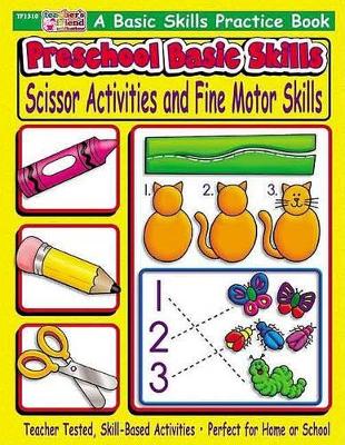 Book cover for Preschool Basic Skills: Scissor Activities and Fine Motor Skills