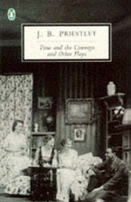 Book cover for Time and the Conways and Other Plays