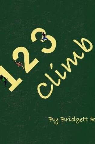 Cover of 1 2 3 Climb