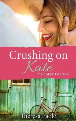 Book cover for Crushing on Kate