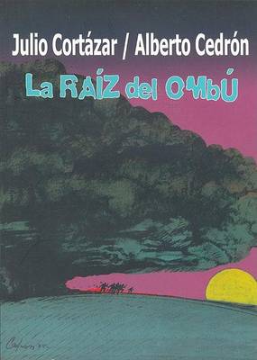 Book cover for La Raiz del Ombu
