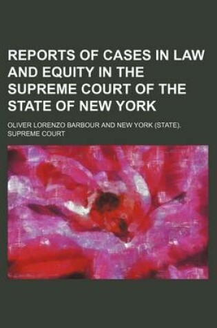 Cover of Reports of Cases in Law and Equity in the Supreme Court of the State of New York (Volume 66)