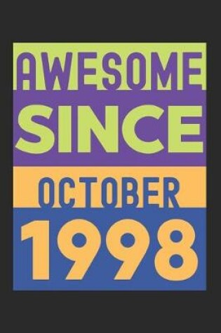 Cover of Awesome Since October 1998