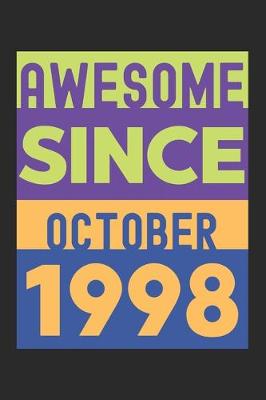 Book cover for Awesome Since October 1998