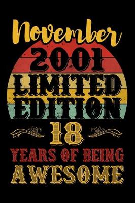 Book cover for November 2001 Limited Edition 18 Years Of Being Awesome