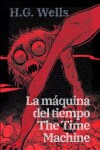 Book cover for La máquina del tiempo - The Time Machine